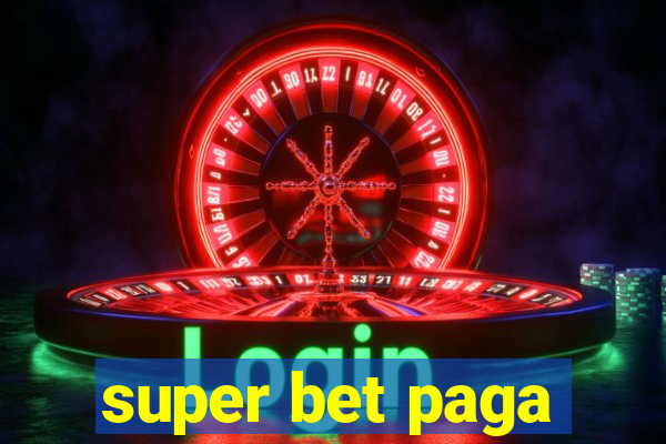 super bet paga